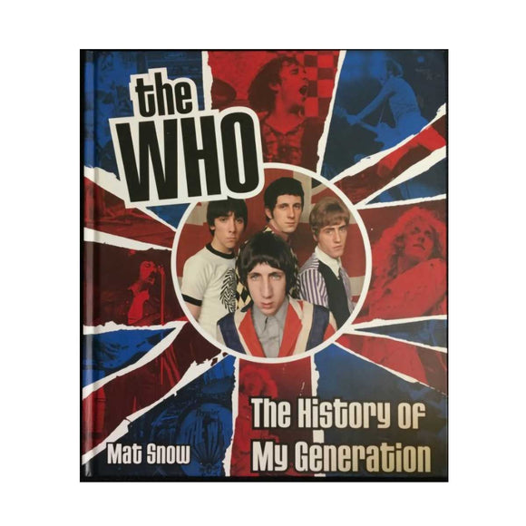 The Who: The History of My Generation