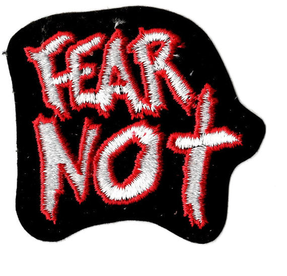 Fear Not Patch