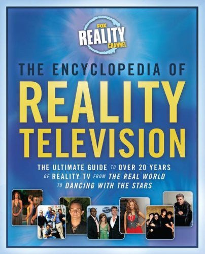 Encyclopedia of Reality Television: The Ultimate Guide to Over 20 … - Rock N Sports