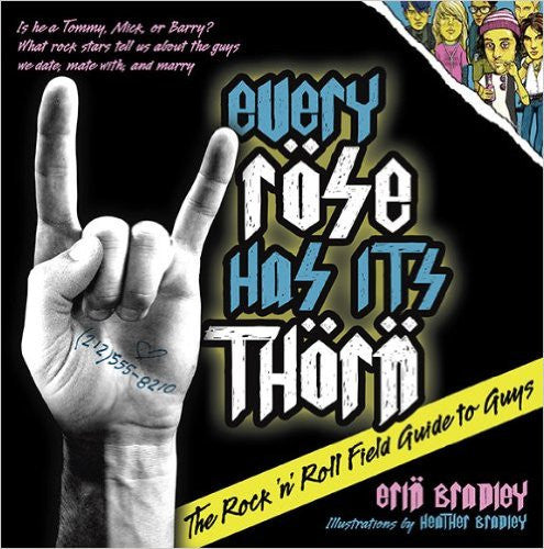 Every Rose Has Its Thorn: The Rock 'n' Roll Field Guide to Guys - Rock N Sports