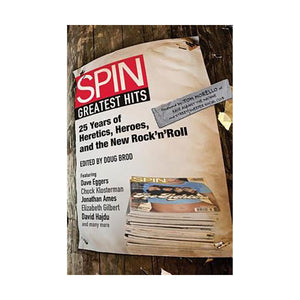 SPIN: Greatest Hits: 25 Years of Heretics, Heroes & the New Rock… - Rock N Sports