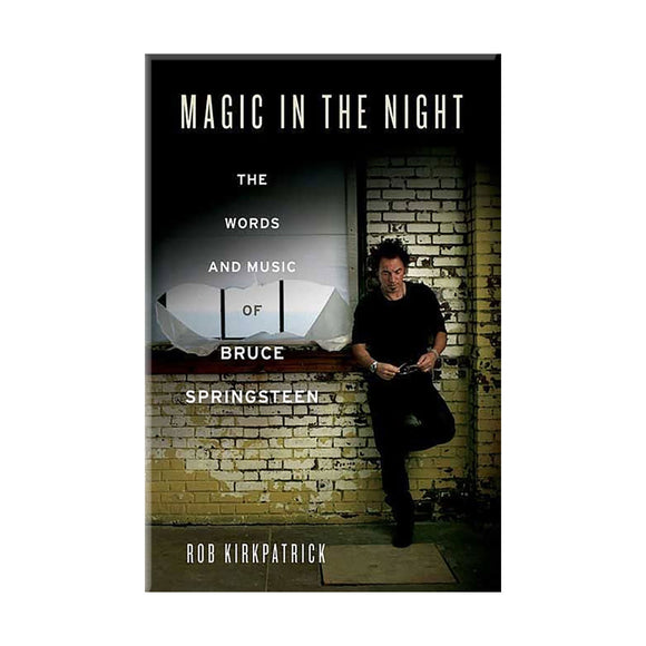 Magic in the Night: The Words and Music of Bruce Springsteen - Rock N Sports